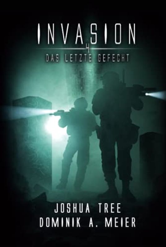Invasion 4: Das letzte Gefecht