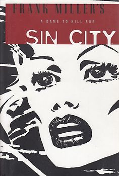 Sin City: Band 2 - A Dame to Kill For - Frank Miller [Paperback]