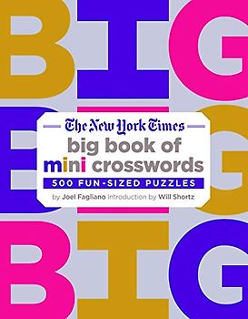 New York Times Big Book of Mini Crosswords