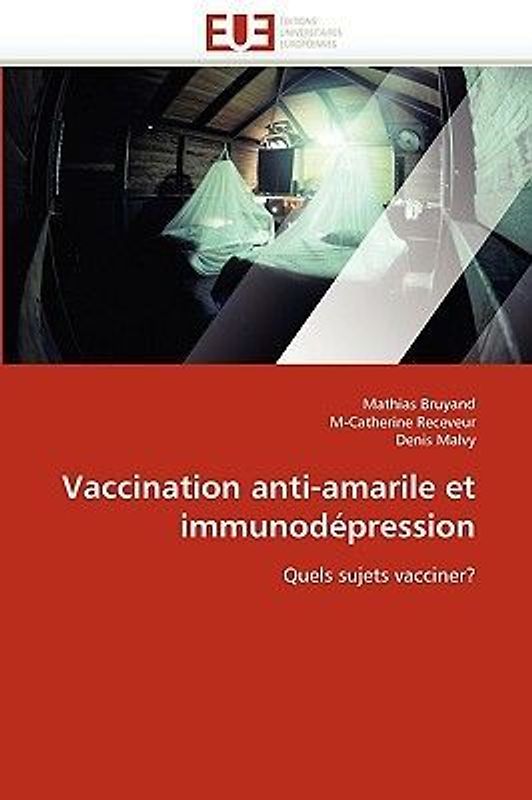 Vaccination Anti-Amarile Et Immunodépression