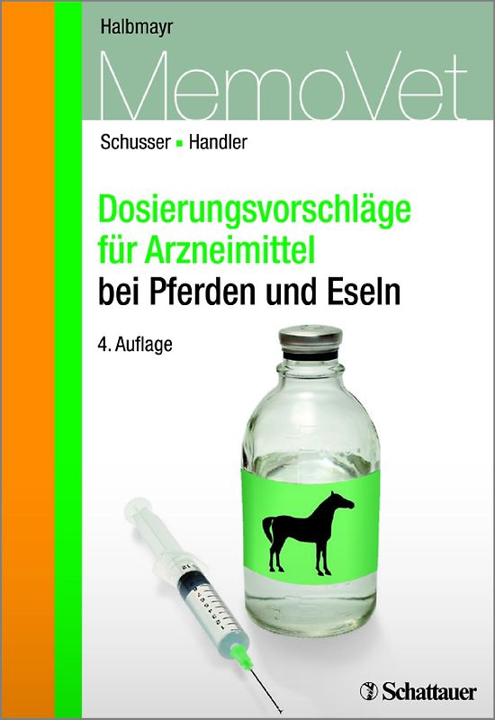 Dosierungsvorschläge für Arzneimittel bei Pferden