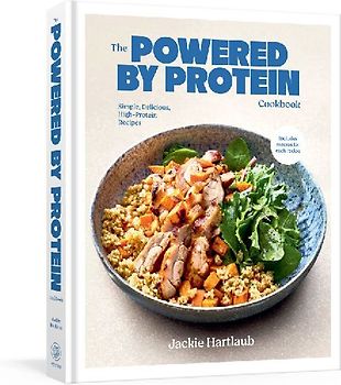 The Powered by Protein Cookbook: A Cookbook
