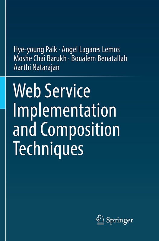 Web Service Implementation and Composition Techniques