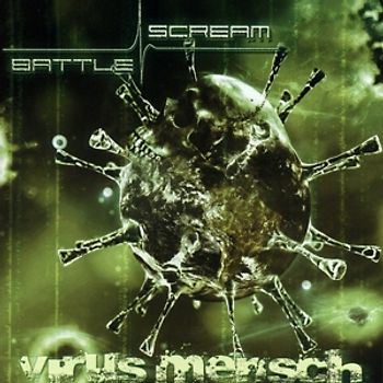 Battle Scream - Virus Mensch