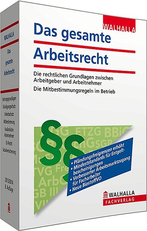 Das gesamte Arbeitsrecht 2013/2014