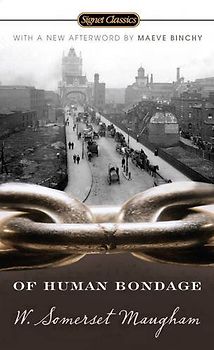 Of Human Bondage - W. Somerset Maugham