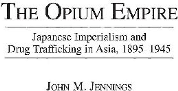 The Opium Empire