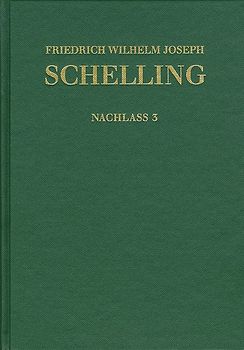 Friedrich Wilhelm Joseph Schelling: Historisch-kritische Ausgabe / Reihe II: Nachlaß. Band 3. Frühe theologische Arbeiten 1790–1791