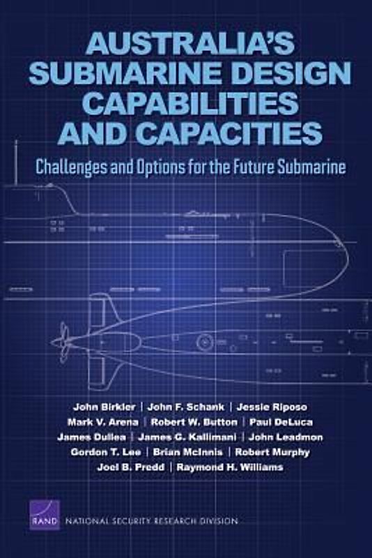Australia's Submarine Design Capabilities and Capacities