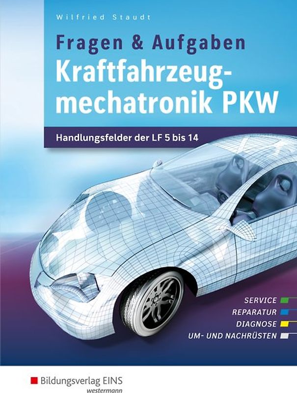 Kraftfahrzeugmechatronik / Kraftfahrzeugmechatronik PKW