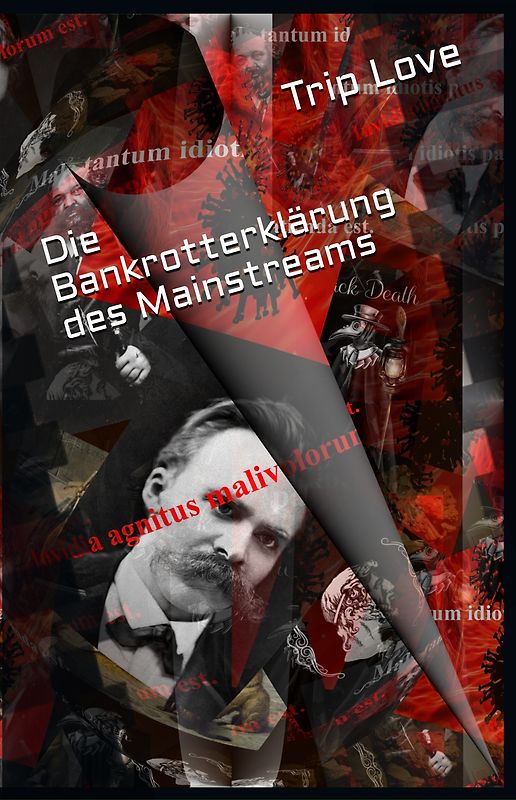 Die Bankrotterklärung des Mainstreams (zensiert)