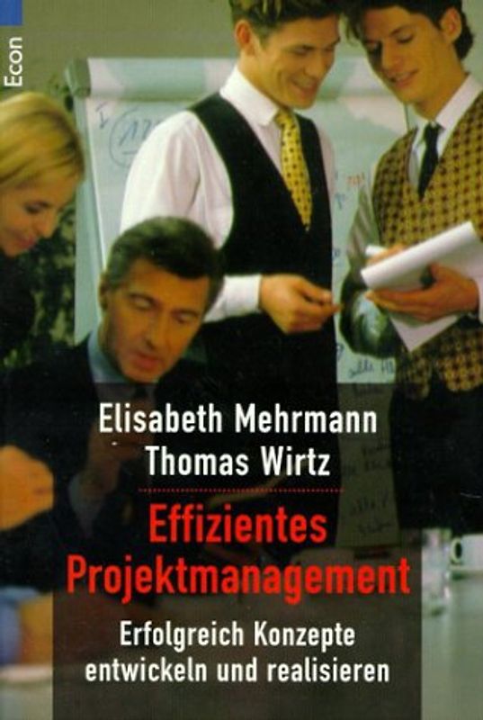 Effizientes Projektmanagement