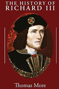 The History of Richard III