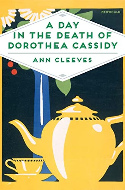 A Day in the Death of Dorothea Cassidy (Pan Heritage Classics, 18, Band 18)