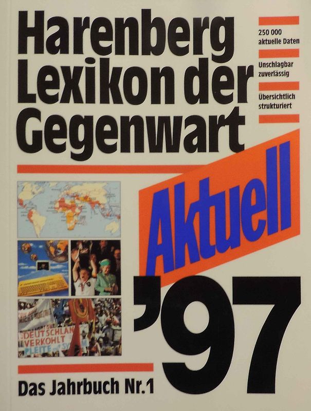 Aktuell '97. Harenberg Lexikon der Gegenwart