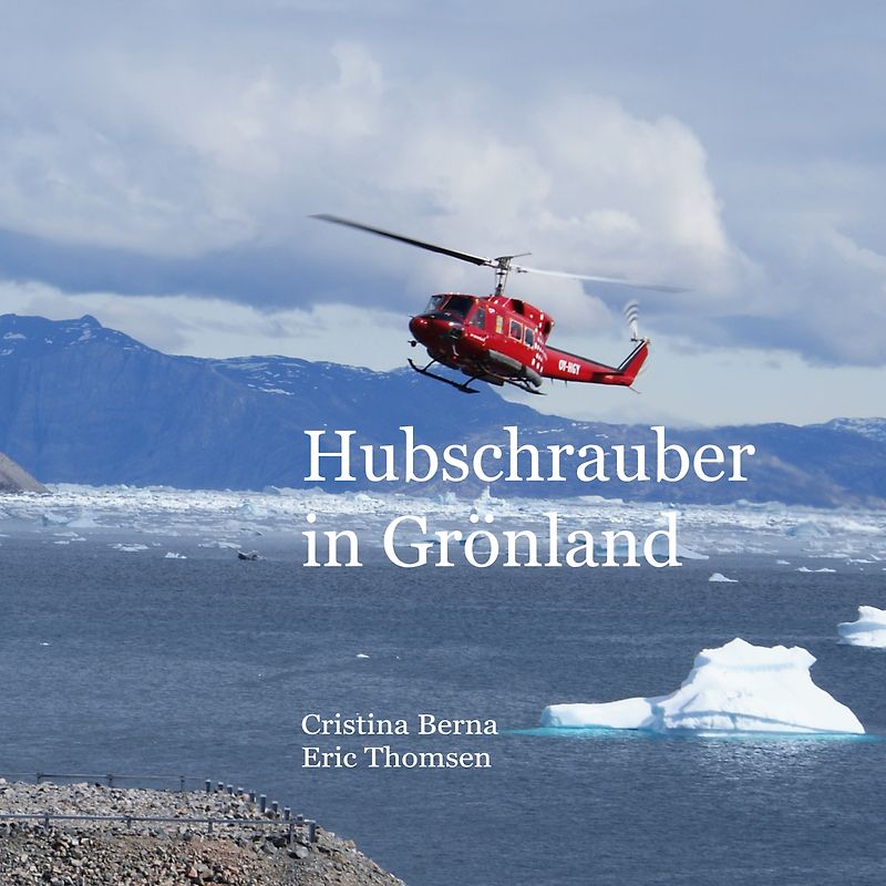 Hubschrauber in Grönland