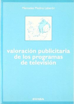 Valoración publicitaria de los programas de televisión