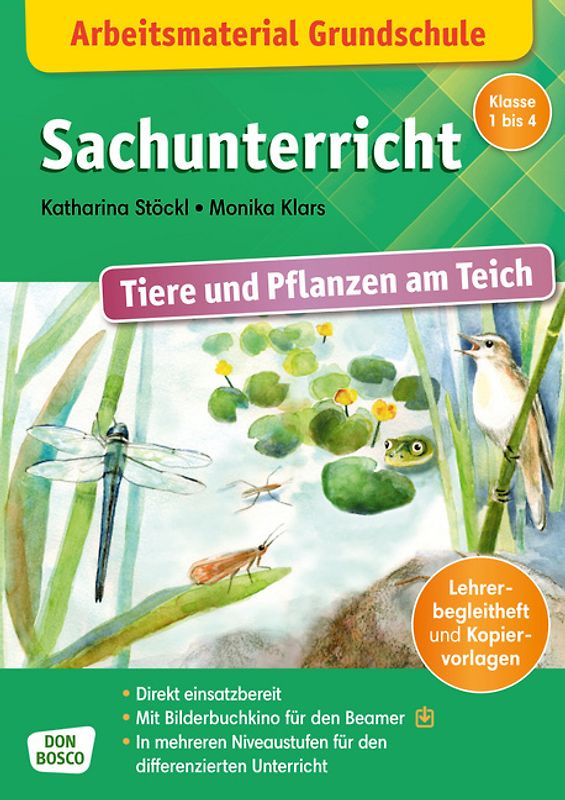 Arbeitsmaterial Grundschule. Sachunterricht: Tiere und Pflanzen am Teich.