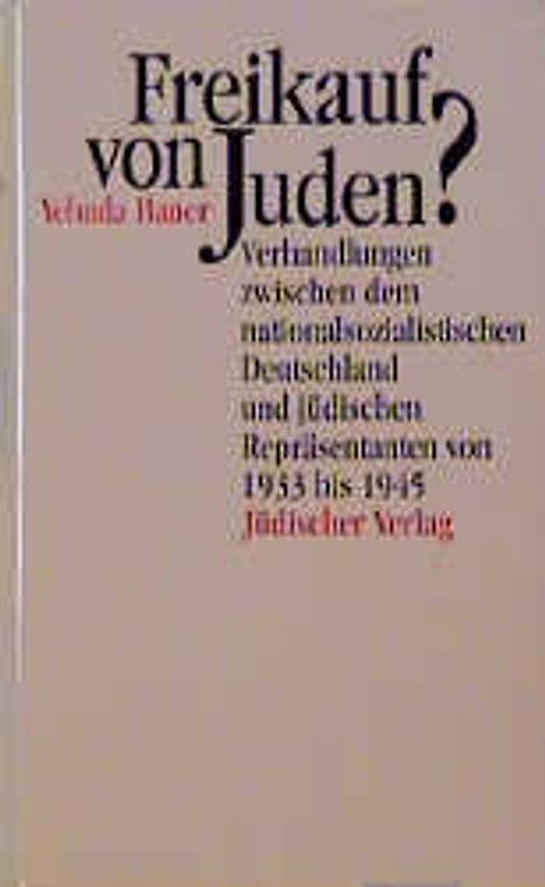 Freikauf von Juden?