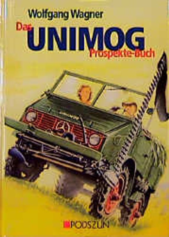 Das Unimog-Prospekte-Buch
