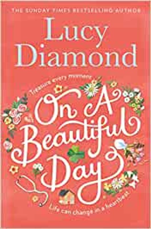 On a Beautiful Day - Lucy Diamond [Paperback]