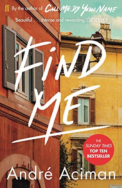 Find Me - André Aciman [Paperback]