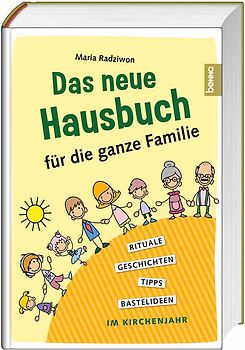 Das neue Hausbuch für die ganze Familie