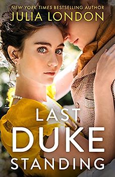 Last Duke Standing: A Historical Romance