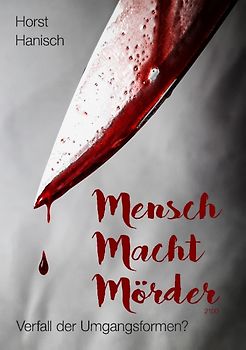Mensch Macht Mörder 2100