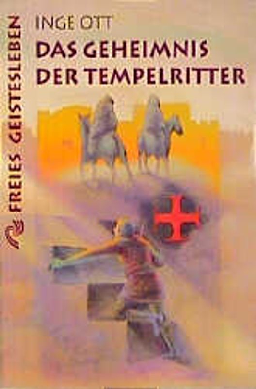 Das Geheimnis der Tempelritter