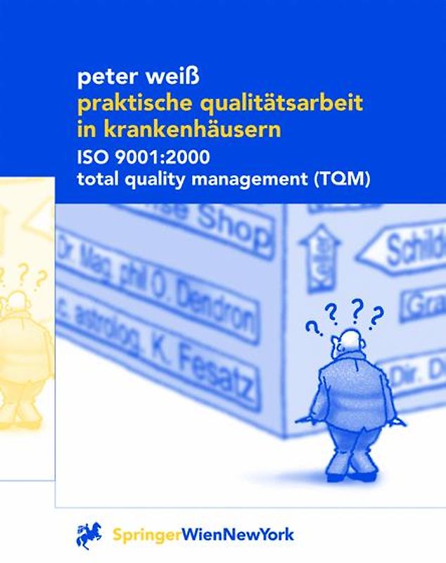 Praktische Qualitätsarbeit in Krankenhäusern