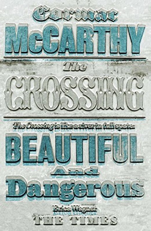 The Crossing (Border Trilogy, 2, Band 2)