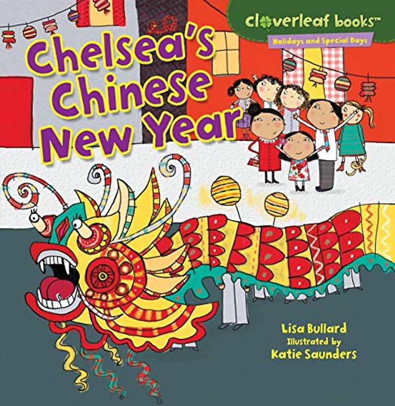 Chelsea's Chinese New Year (Holidays and Special Days)