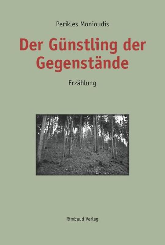 Der Günstling der Gegenstände