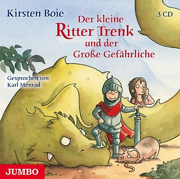 Der kleine Ritter Trenk und der große Gefährliche