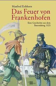 Das Feuer von Frankenhofen