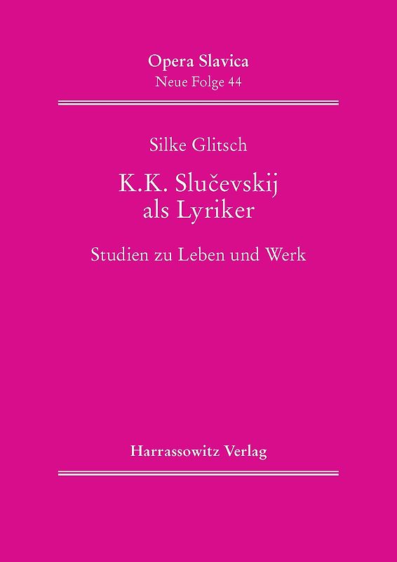 K. K. Slucevskij als Lyriker