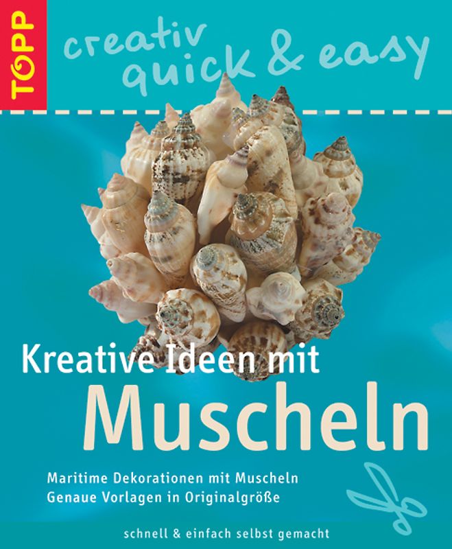 Kreative Ideen mit Muscheln