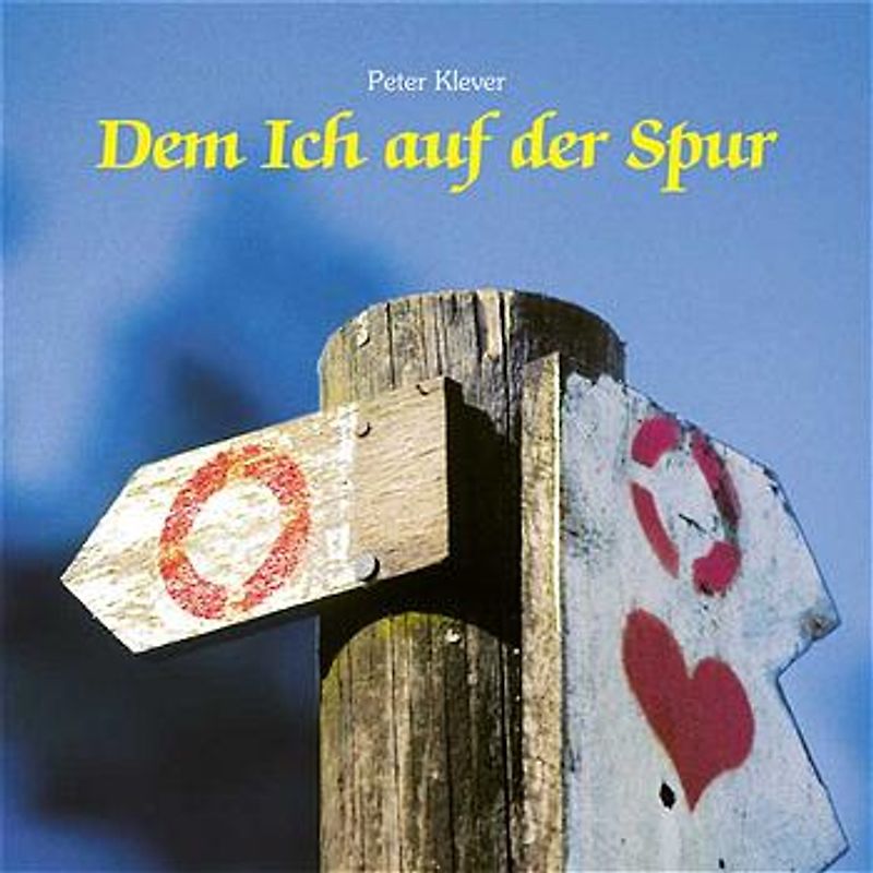 Dem Ich auf der Spur