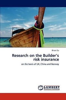 Research on the Builder¿s risk insurance