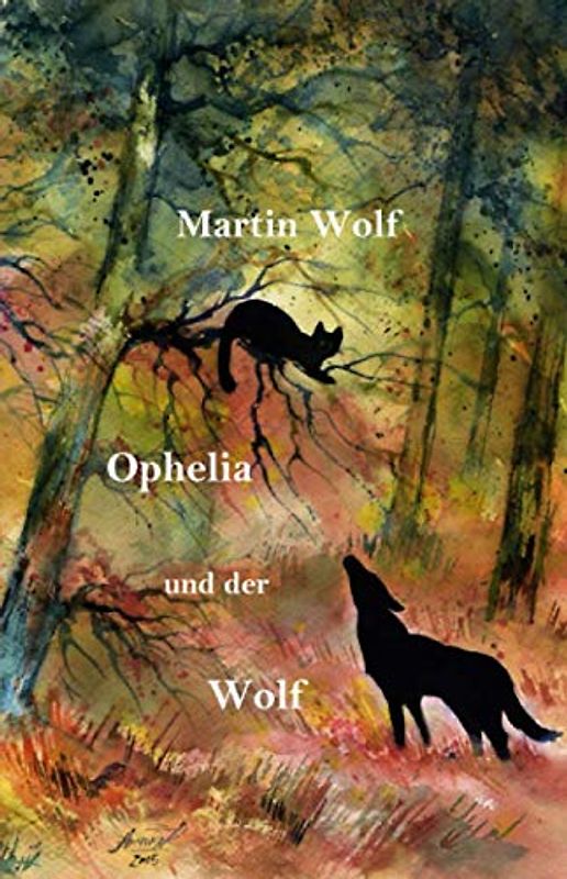 Ophelia und der Wolf