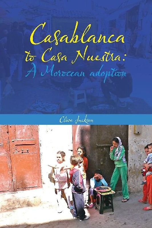 Casablanca to Casa Nuestra