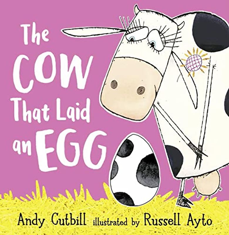 The Cow That Laid An Egg: Bilderbuch