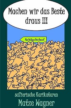 Machen wir das Beste draus !!!