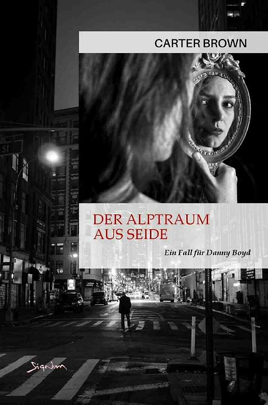 Der Alptraum aus Seide - Ein Fall für Danny Boyd