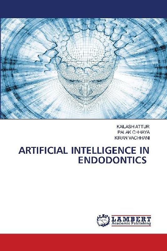 ARTIFICIAL INTELLIGENCE IN ENDODONTICS