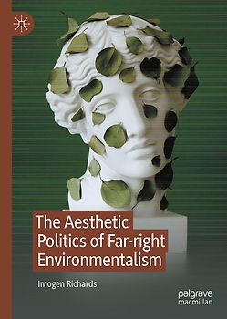 The Aesthetic Politics of Far-right Environmentalism