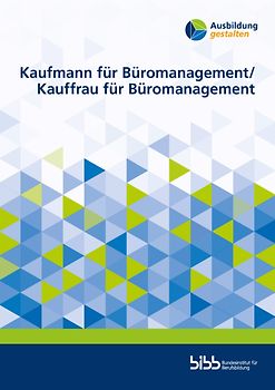 Kaufmann für Büromanagement Kauffrau für Büromanagement