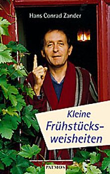 Kleine Frühstücksweisheiten