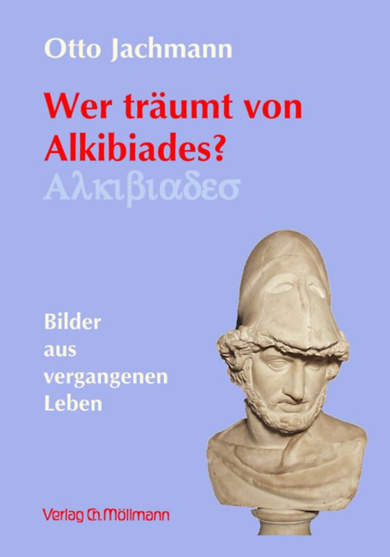 Wer träumt von Alkibiades?